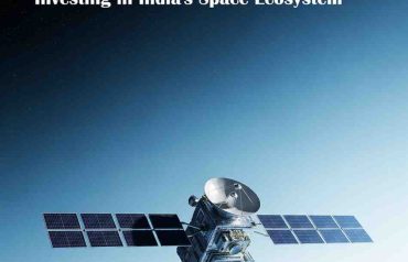 Investing in India's Space Ecosystem