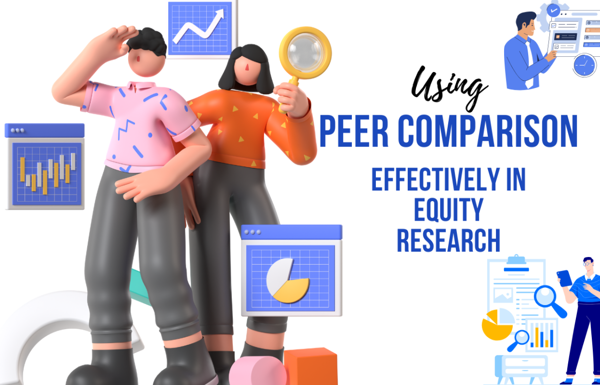 Using Peer Comparison Effectively in Equity Research