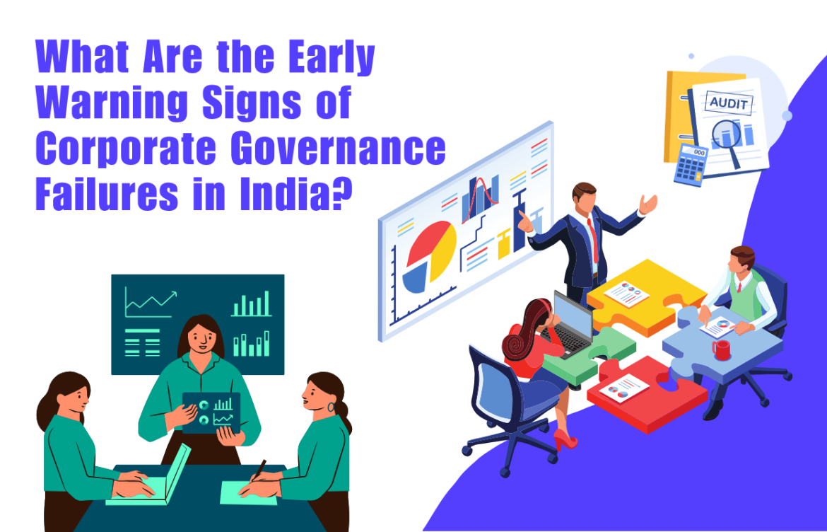 What Are the Early Warning Signs of Corporate Governance Failures in India?