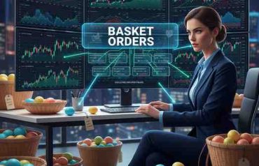 How Basket Orders Help Reduce Execution Time and Transaction Costs